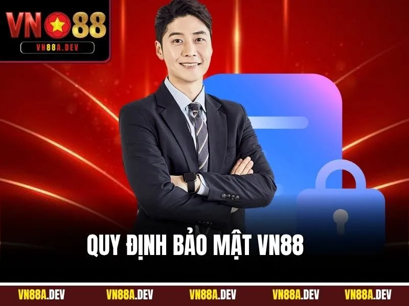 quy định bảo mật VN88
